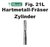Zylinder - Hartmetallfräser Fig. 21L
